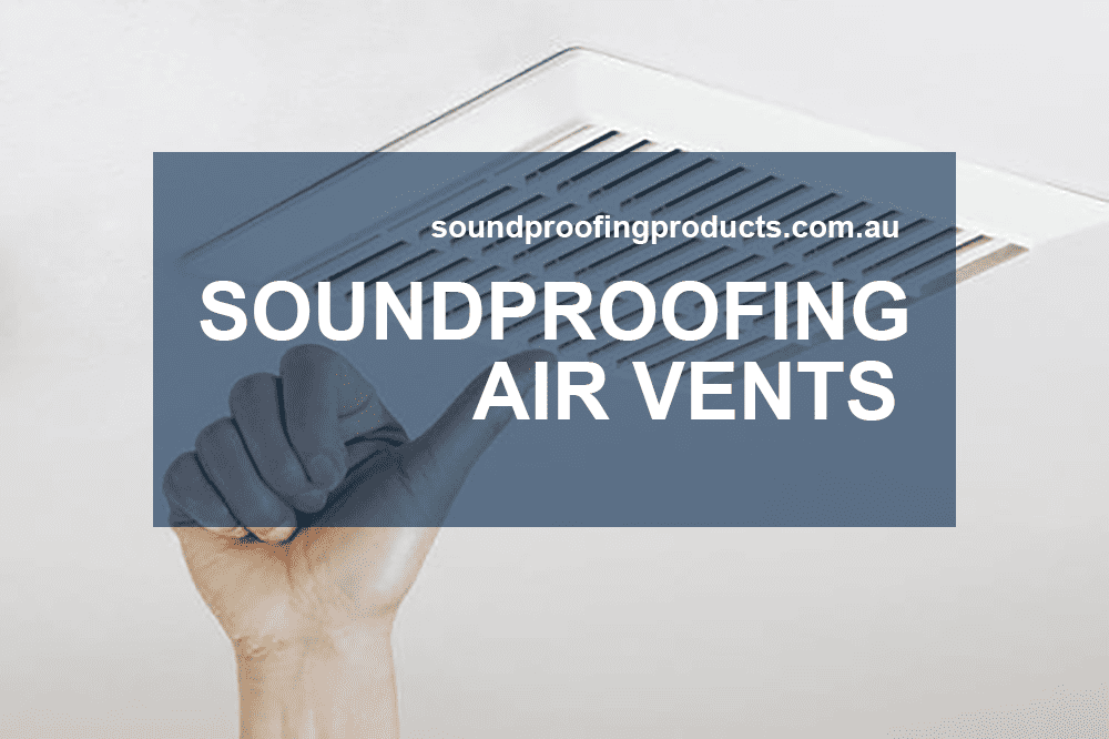 Soundproofing air vents using acoustic solutions to minimize noise transmission through ventilation openings.